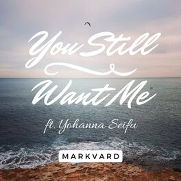 Album cover of You still want me