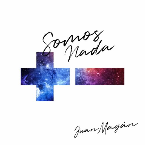 santo despreciar Pisoteando Juan Magan - Somos Nada: letras de canciones | Deezer