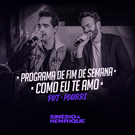 Album cover of Pot-Pourri: Programa de Fim de Semana / Como Eu Te Amo