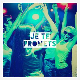 Album cover of Je te promets