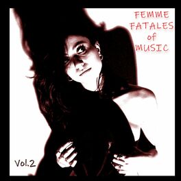 Album cover of Femme Fatales of Music Vol.2