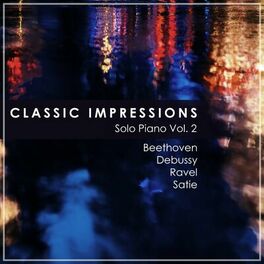 Album cover of Classic Impressions, Vol. 2 - Solo Piano