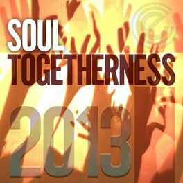 Album cover of Soul Togetherness 2013