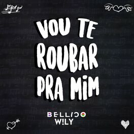 Album cover of Vou Te Roubar pra Mim