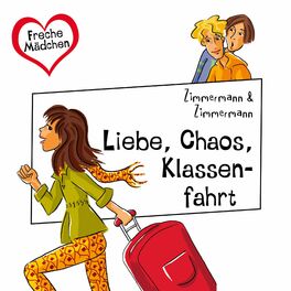 Album cover of Liebe, Chaos, Klassenfahrt