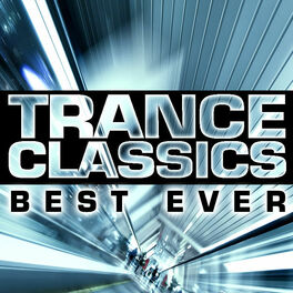 Album cover of Trance Classics Best Ever