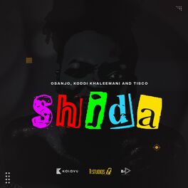 Album cover of Shida (feat. Khaleemani & TISCO)