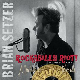 Album cover of Rockabilly Riot, Vol. 1 - A Tribute to Sun Records