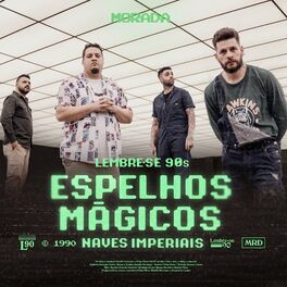 Album cover of Espelhos Mágicos / Naves Imperiais (Ao Vivo)