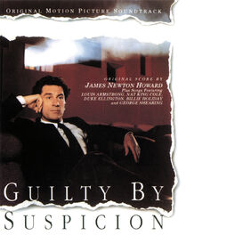 Album cover of Guilty By Suspicion (Original Motion Picture Soundtrack)