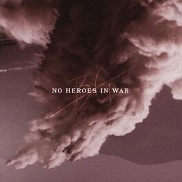 Album cover of No Heroes in War