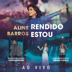 Rendido Estou (Arms Open Wide) - Aline Barros Download