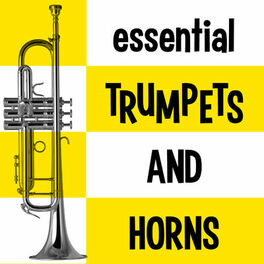 Album cover of Essential Trumpets and Horns