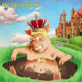 Album cover of Roi de la Souye