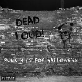 Album cover of Dead Loud! Punk Hits for Hallowe'en