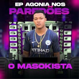 Album cover of Agonia nos paredões