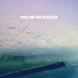 Album cover of Ocean And Rain Relaxation