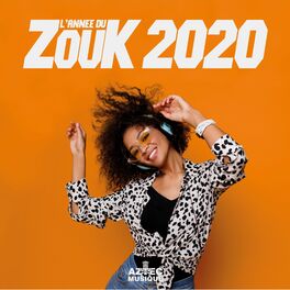Album cover of L'Année du Zouk 2020