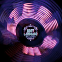 Album cover of Azari & III Presents - Body Language, Vol. 13