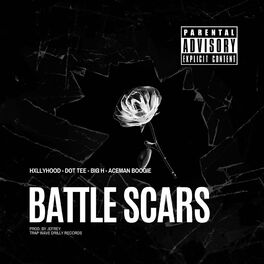 Album cover of BATTLE SCARS (feat. Dot Tee, Big H & Aceman Boogie)