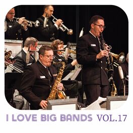 Album cover of I Love Big Bands, Vol. 17