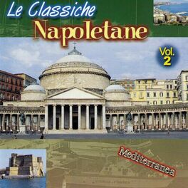 Album cover of Le Classiche Napoletane Vol. 2