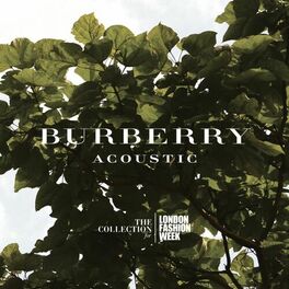 Album cover of Burberry Acoustic - The Collection For London Fashion Week