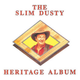 Album cover of The Slim Dusty Heritage Album
