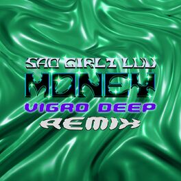 Album cover of SAD GIRLZ LUV MONEY (Vigro Deep Amapiano Remix)