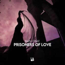 Album cover of Prisoners of Love
