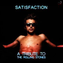 Album cover of Satisfaction (A Tribute to the Rolling Stones)