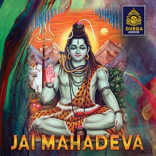 Ramu - Jai Mahadeva (Lord Shiva Songs): lyrics and songs | Deezer