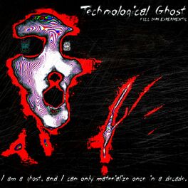 Album cover of Technological Ghost