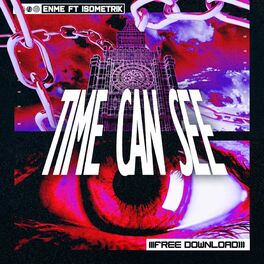 Album cover of Time Can See (feat. Enme)