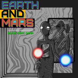 Album cover of Earth and Mars (feat. Dana)