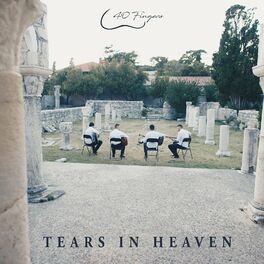 40 Fingers - Tears in Heaven: lyrics and songs
