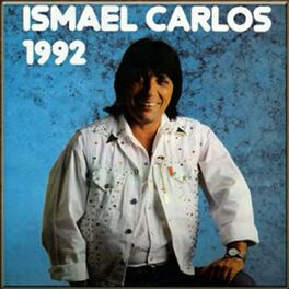 Album cover of ISMAEL CARLOS -1992