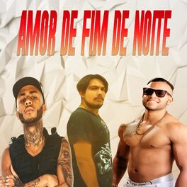Album cover of Amor de Fim de Noite (Arrocha)