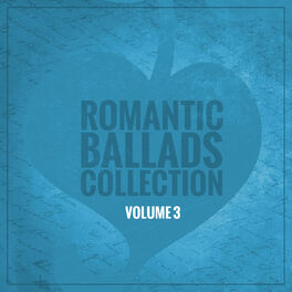 Album cover of Romantic Ballads Collection (Volume 3)