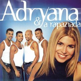 Album cover of Adryana E A Rapaziada