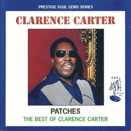 Album cover of Patches - The Best of Clarence Carter