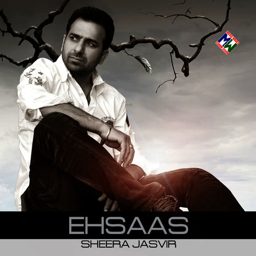 Sheera Jasvir Ehsaas Lyrics And Songs Deezer deezer