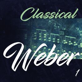 Album cover of Classical Weber 1