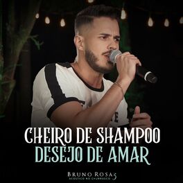 Album cover of Cheiro de Shampoo / Desejo de Amar (Acústico no Churrasco 3) (Ao Vivo)
