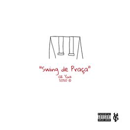 Album cover of Swing De Praça