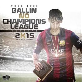 Album cover of Ballin No Champions League 2K15 - EP