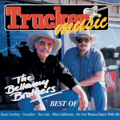 The Bellamy Brothers - Best Of : Chansons Et Paroles | Deezer