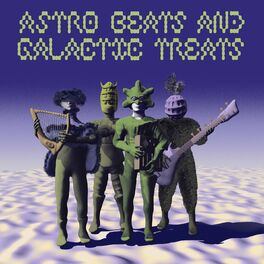Album cover of Astro Beats & Galactic Treats