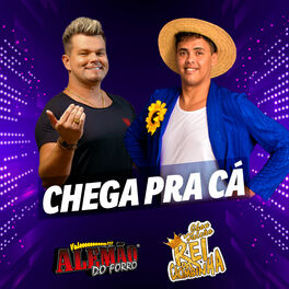 Album cover of Chega pra Cá