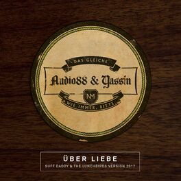 Album cover of Über Liebe (Suff Daddy & The Lunchbirds Version)